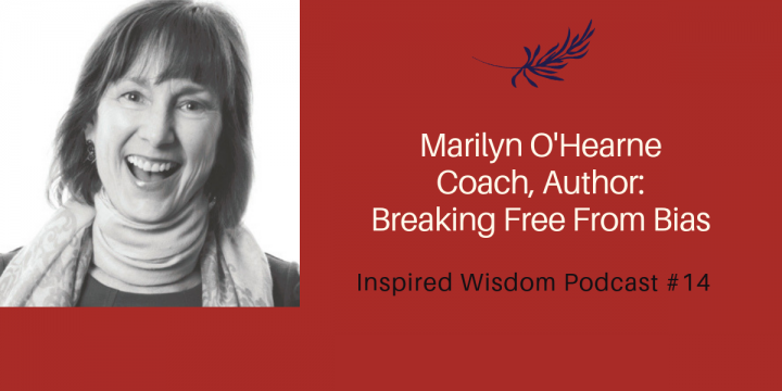 Marilyn O’Hearne, Author, Breaking Free From Bias
