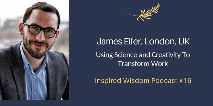 James Elfer Using Science and Creativity to Transform Work