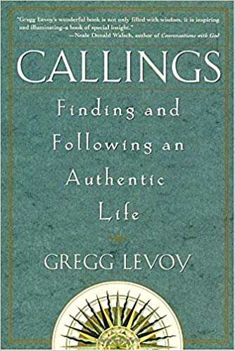 Callings Author Gregg Levoy with podcast host, Cynder Niemela